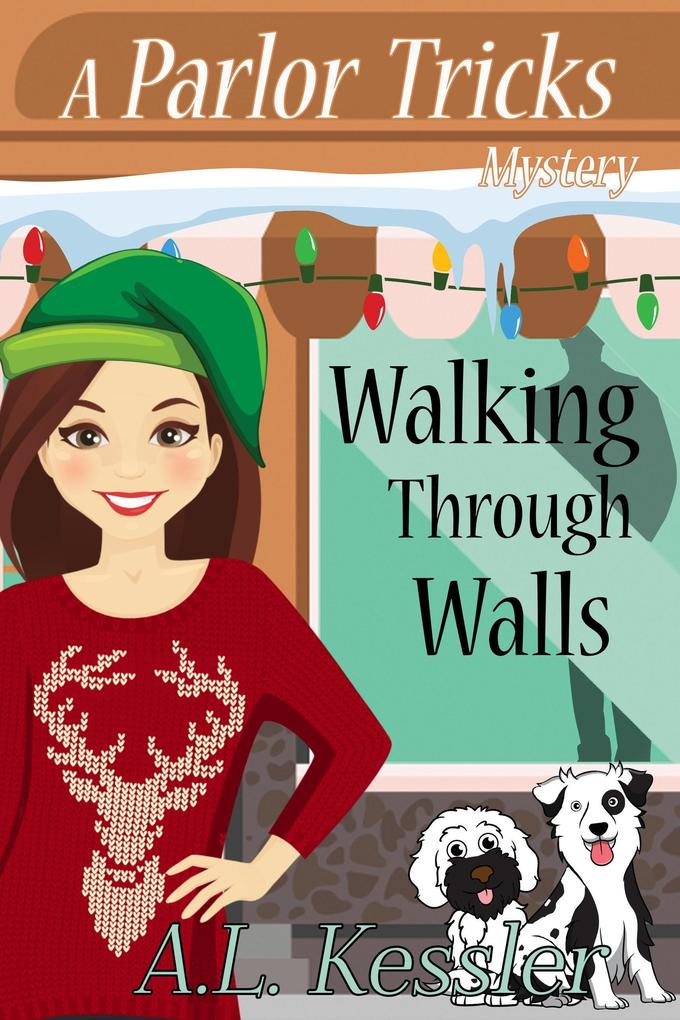 Walking Through Walls (Parlor Tricks #3)