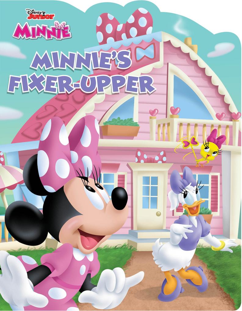 Minnie: Minnie‘s Fixerupper