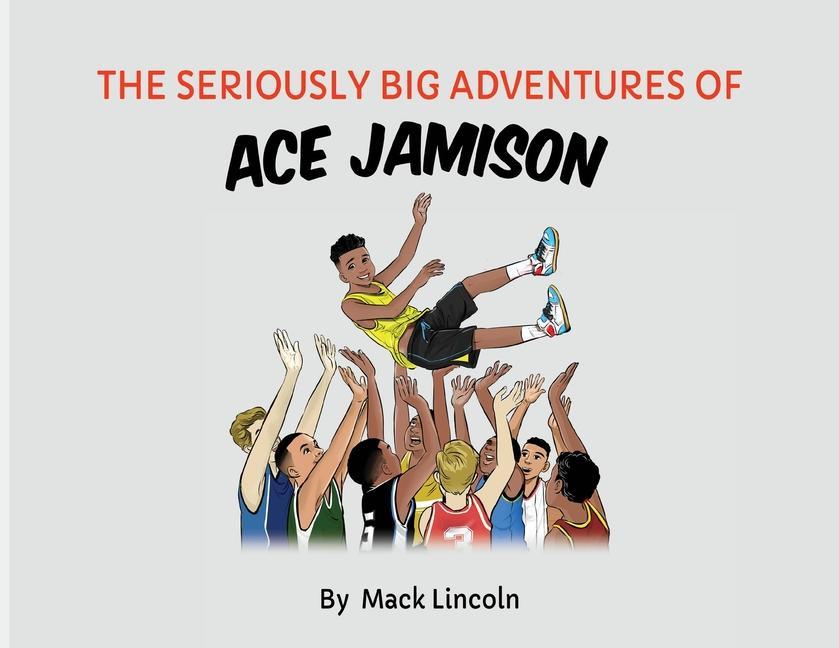The Seriously Big Adventures of Ace Jamison