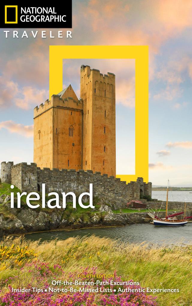 National Geographic Traveler: Ireland 4th Edition