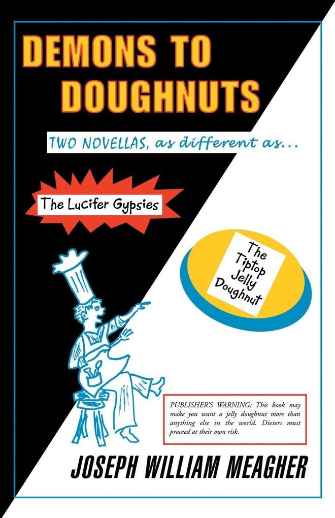 Demons to Doughnuts
