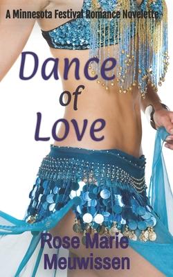 Dance of Love: A Minnesota Festival Romance