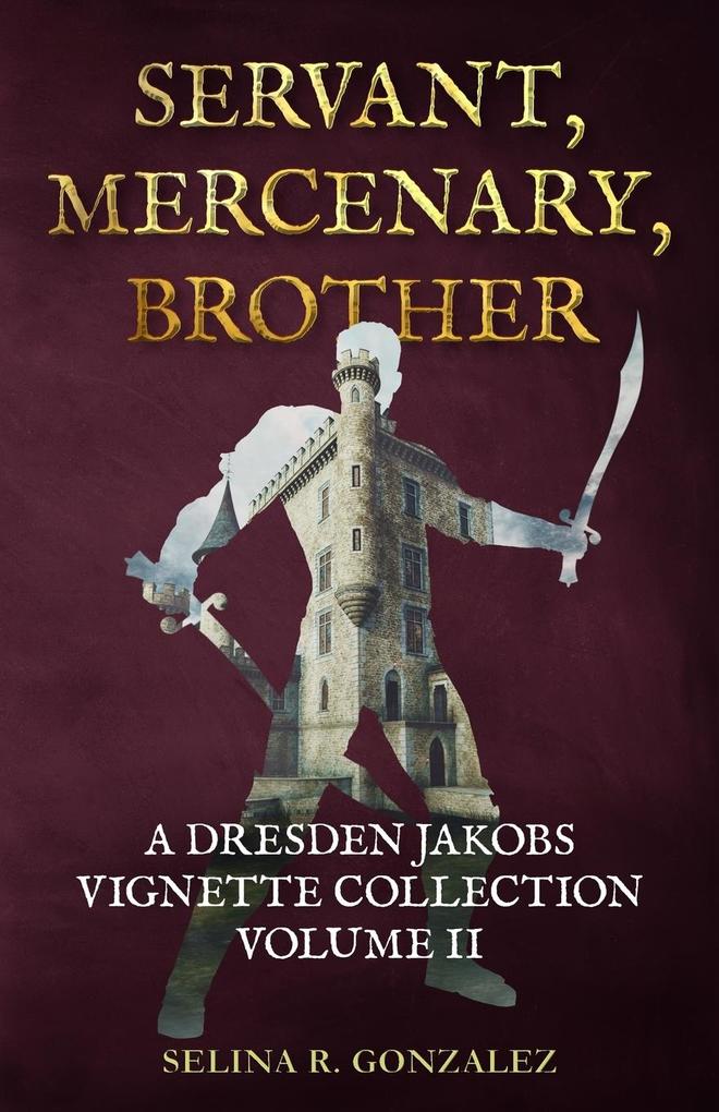Servant Mercenary Brother