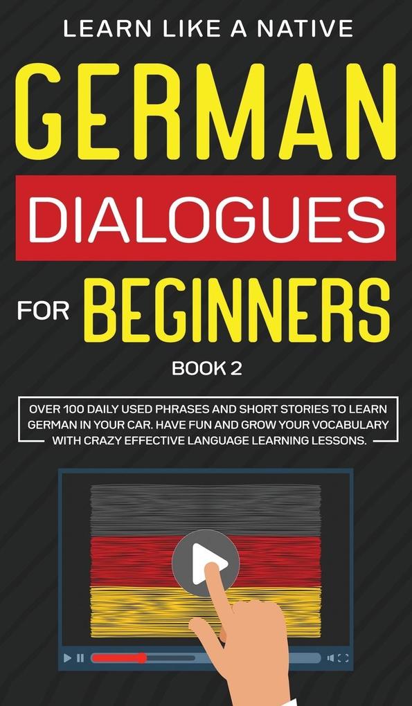 German Dialogues for Beginners Book 2