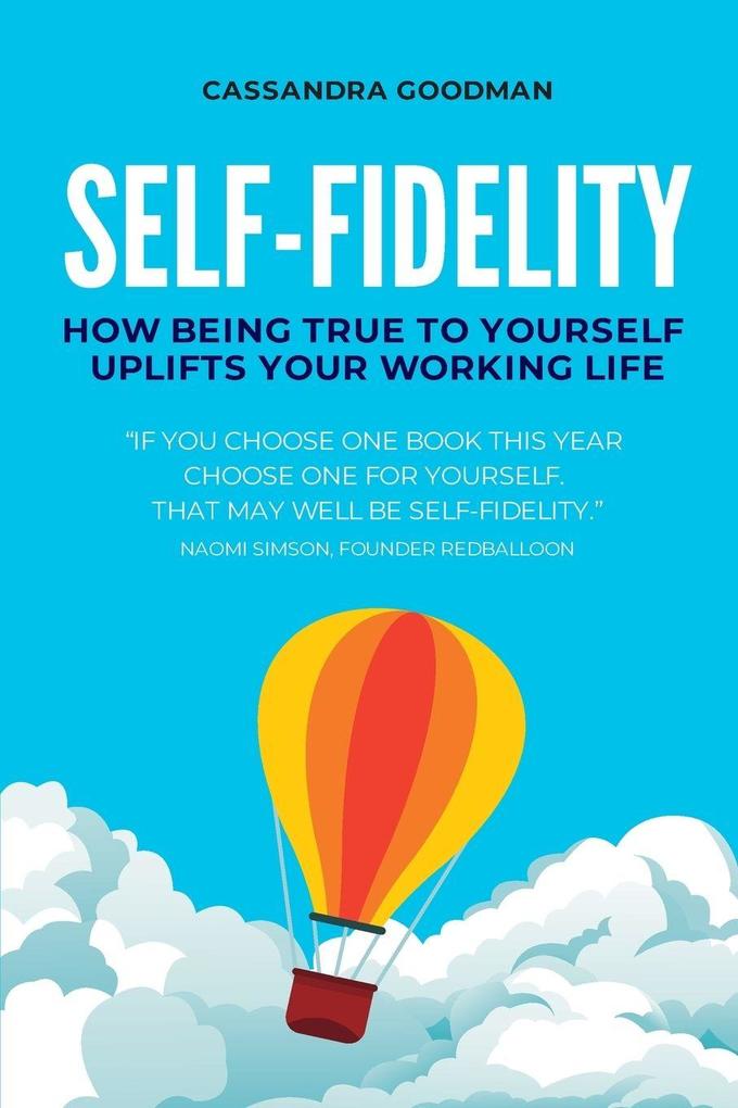 Self-Fidelity