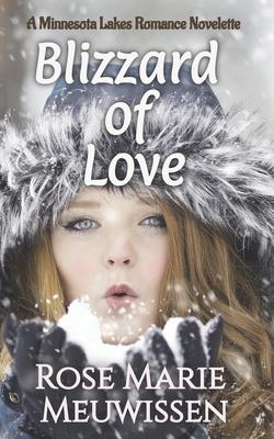 Blizzard of Love: A Minnesota Lakes Romance