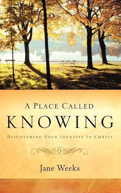 A Place Called Knowing