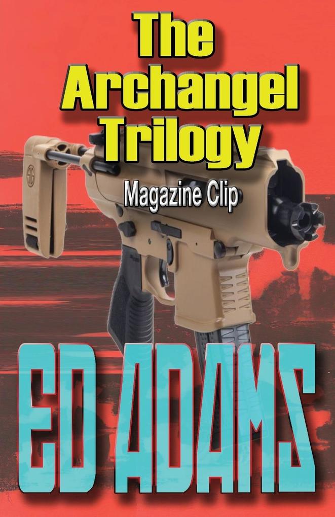 The Archangel Trilogy