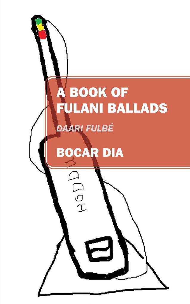 A Book of Fulani Ballads