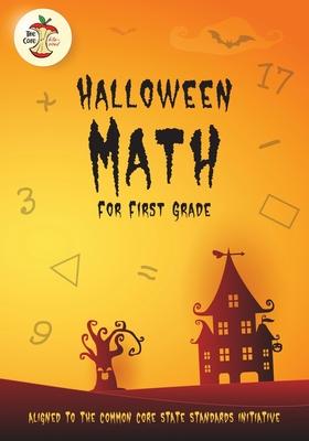 Halloween Math for First Grade Aligned to the Common Core State Standards Initiative