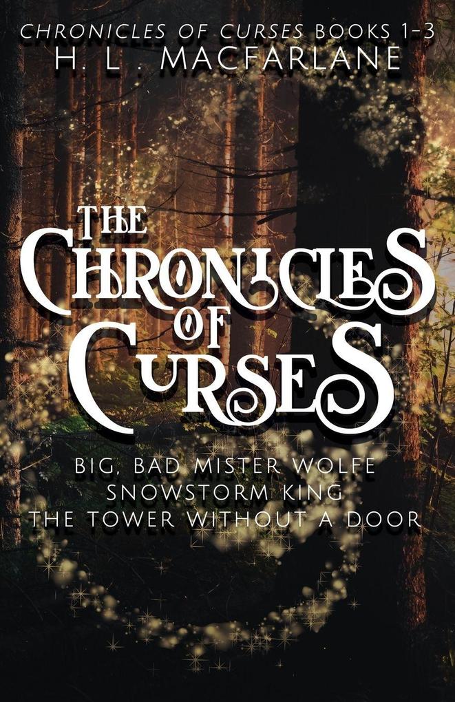 Chronicles of Curses Books 1-3