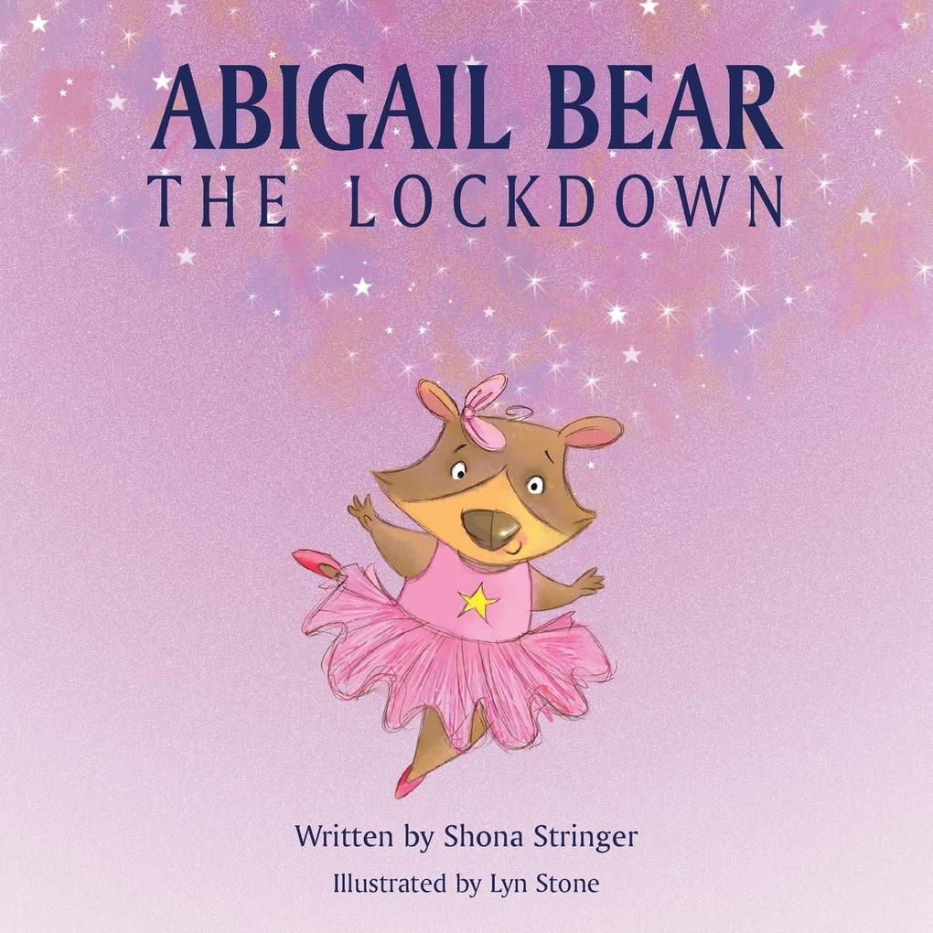 Image of Abigail Bear - The Lockdown