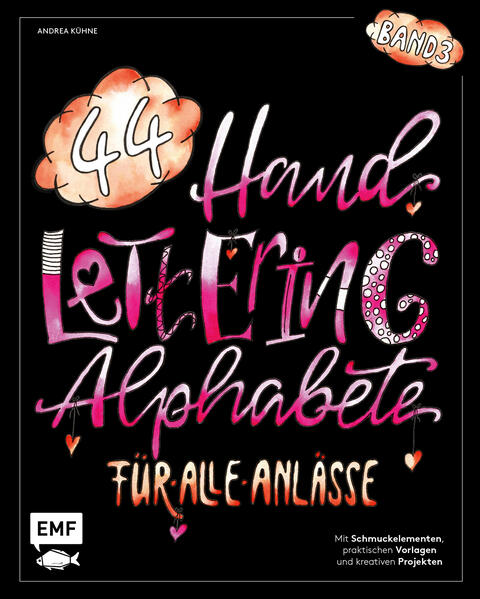 Image of Handlettering 44 Alphabete - Für alle Anlässe - Band 3