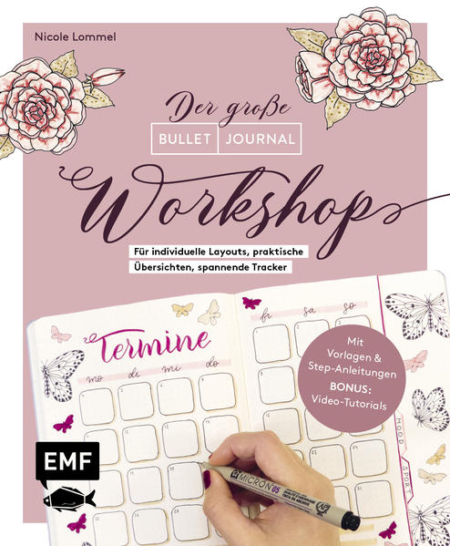 Image of Bullet Journal - Der große Workshop vom YouTube-Star Ladies Lounge: Bewusster leben kreative Auszeiten planen Träume verwirklichen und Ziele erreichen