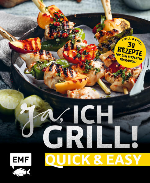 Ja ich grill! - Quick and easy