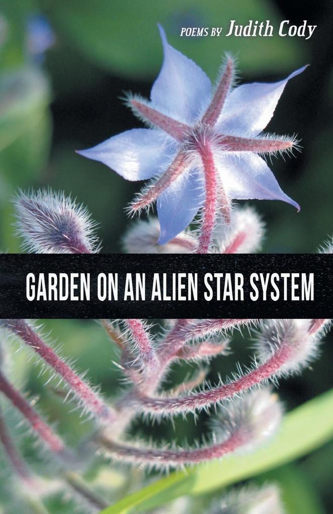 Garden on an Alien Star System