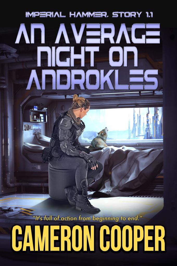 An Average Night on Androkles (Imperial Hammer #1.1)