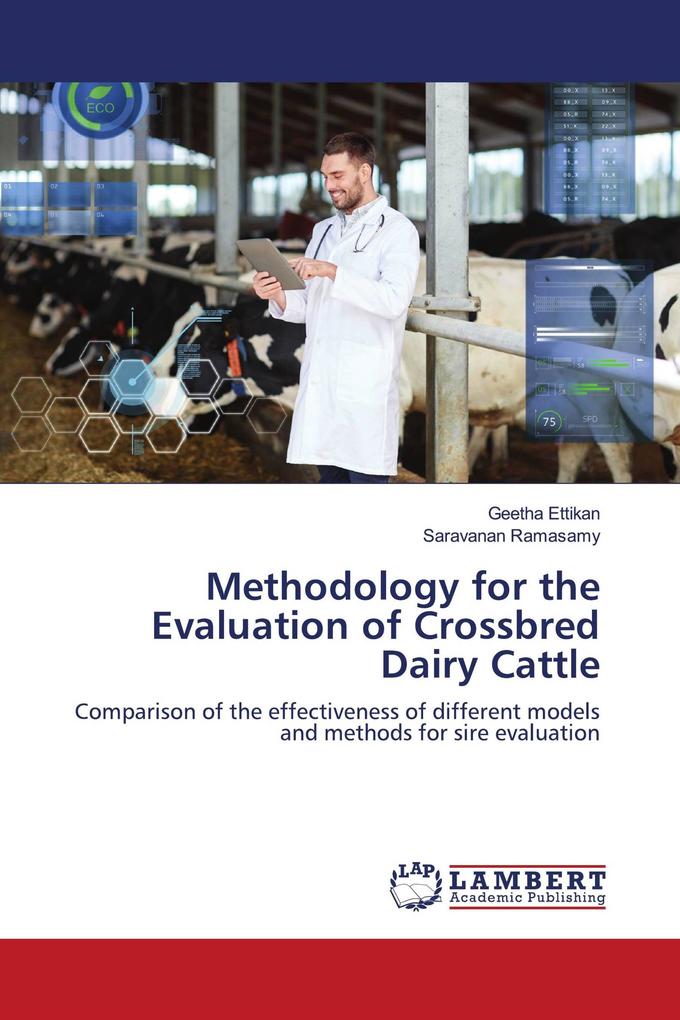Methodology for the Evaluation of Crossbred Dairy Cattle
