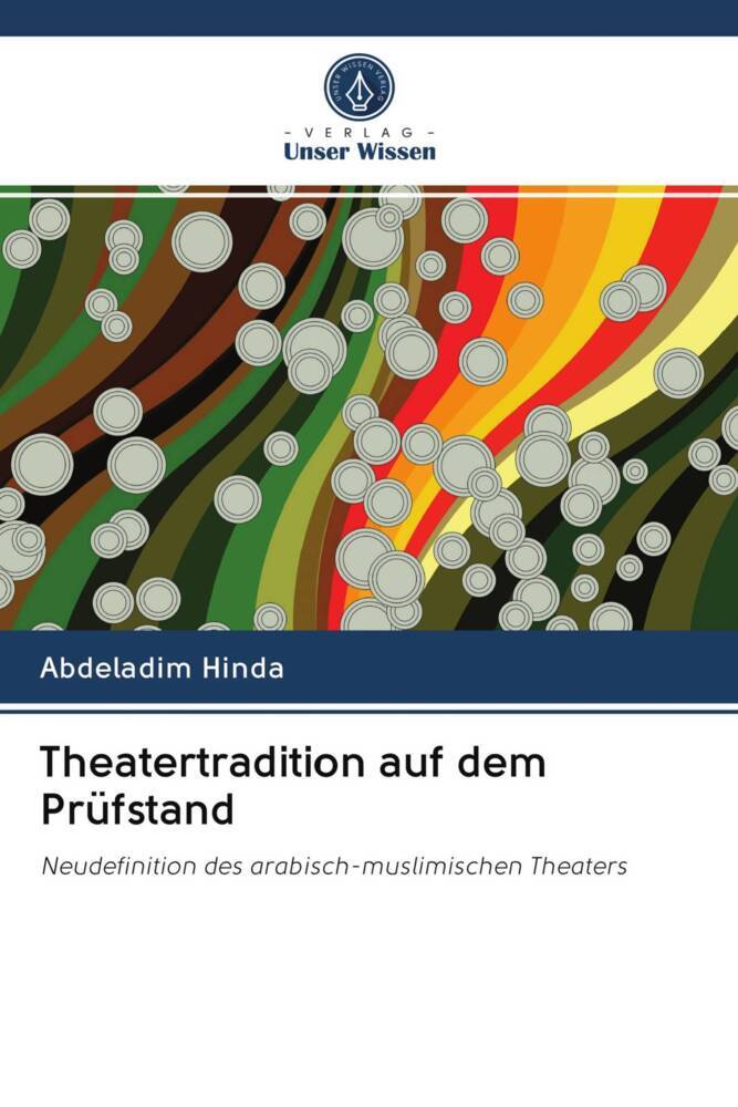 Theatertradition auf dem Prüfstand