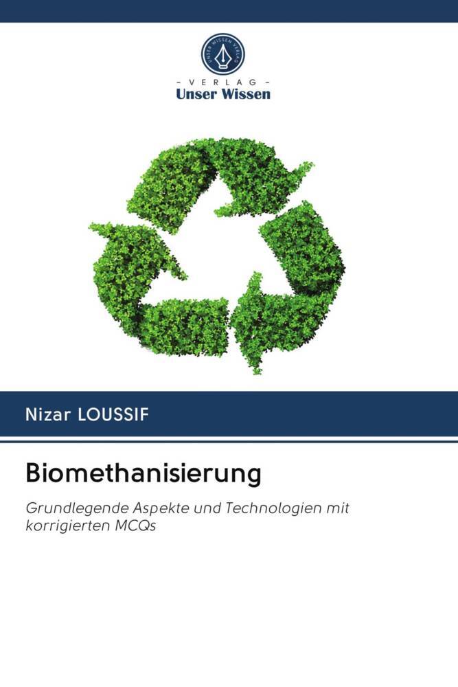 Biomethanisierung