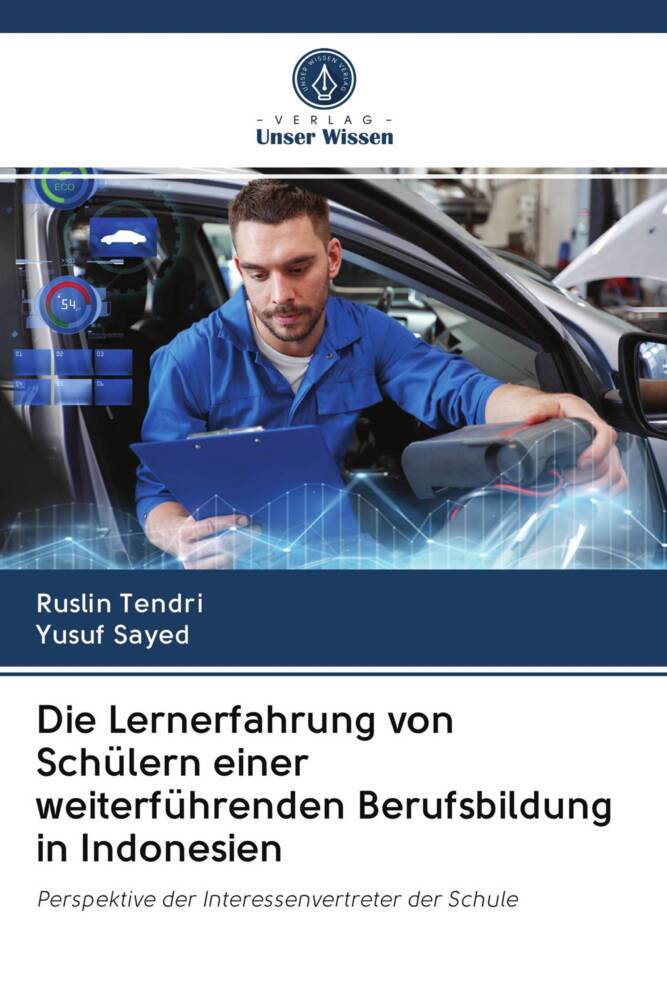 Die Lernerfahrung von Schülern einer weiterführenden Berufsbildung in Indonesien