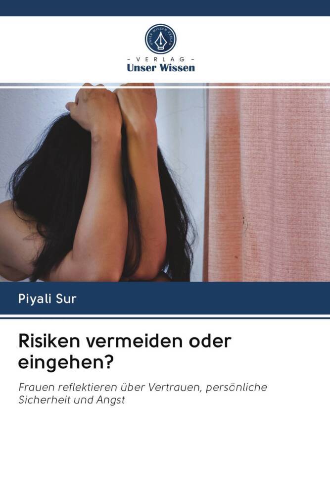 Risiken vermeiden oder eingehen?