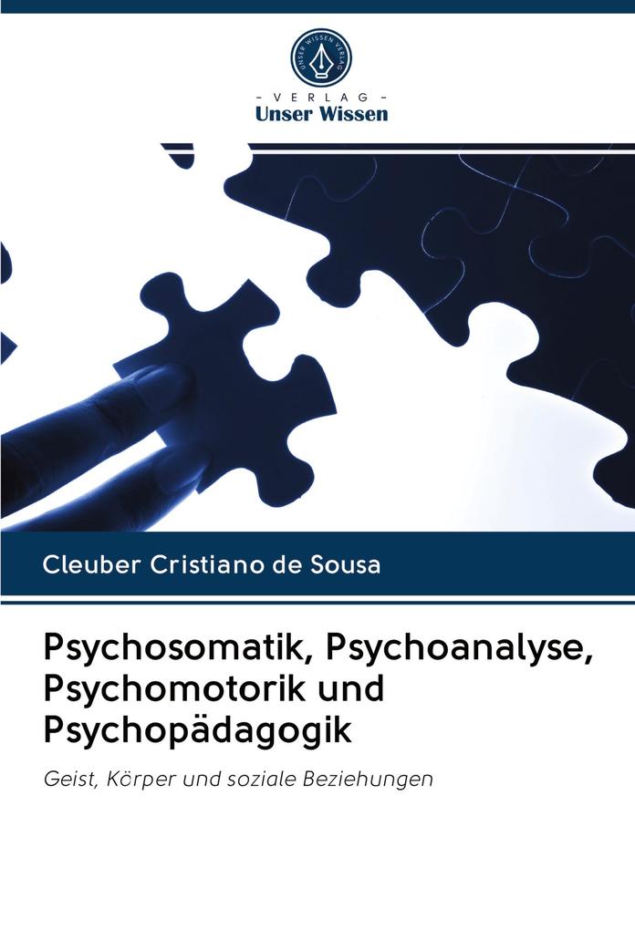 Psychosomatik Psychoanalyse Psychomotorik und Psychopädagogik
