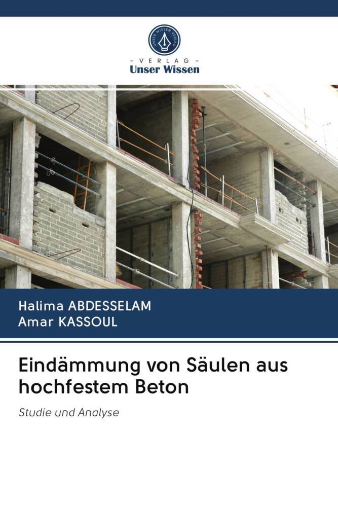 Eindämmung von Säulen aus hochfestem Beton