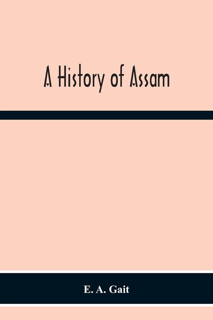A History Of Assam