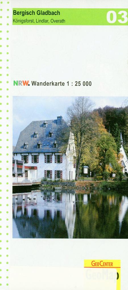 NRW Wanderkarte 03 Bergisch-Gladbach Königsforst Lindlar Overath 1 : 25 000