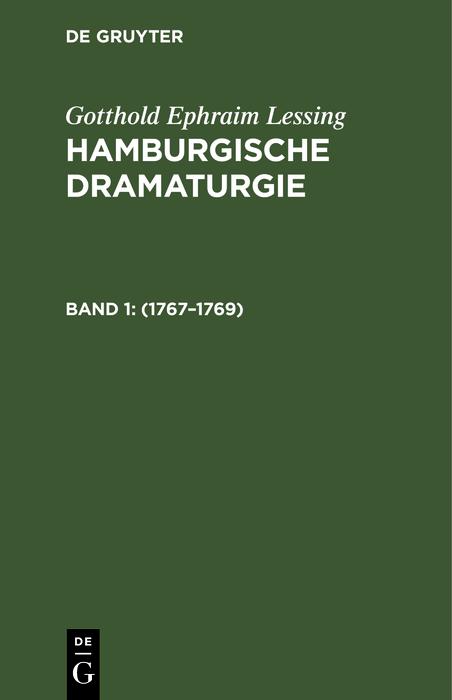 Hamburgische Dramaturgie: 1767-1769 Band 1/2