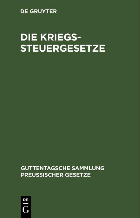 Die Kriegssteuergesetze