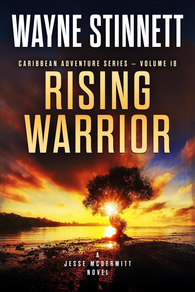 Rising Warrior: A Jesse McDermitt Novel (Caribbean Adventure Series #18)