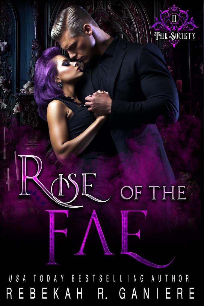 Rise of the Fae (The Society #2)