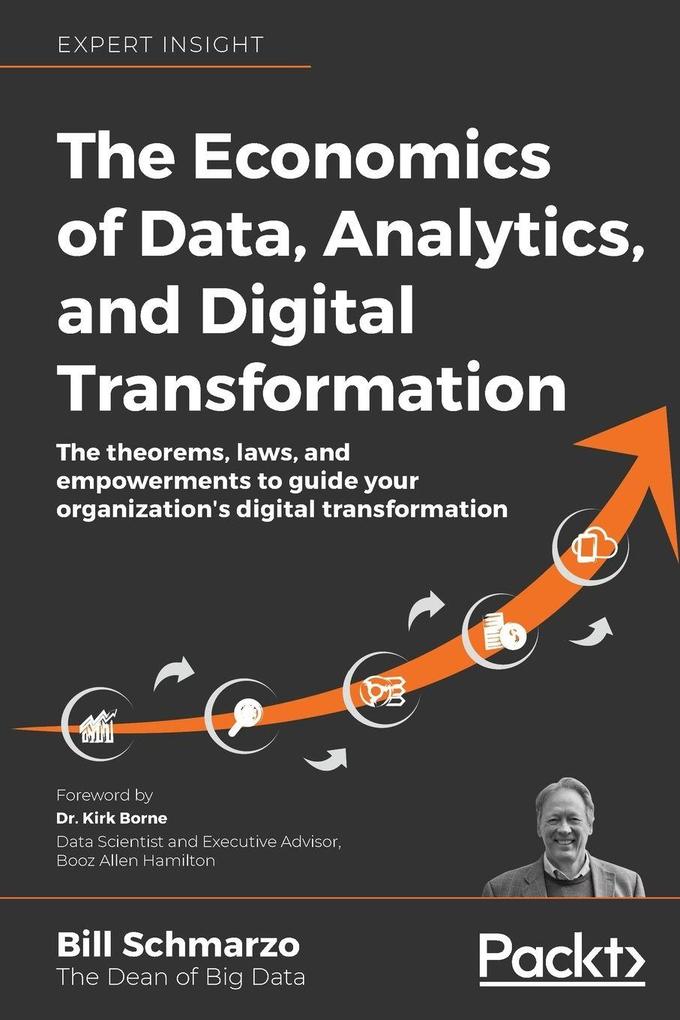 The Economics of Data Analytics and Digital Transformation