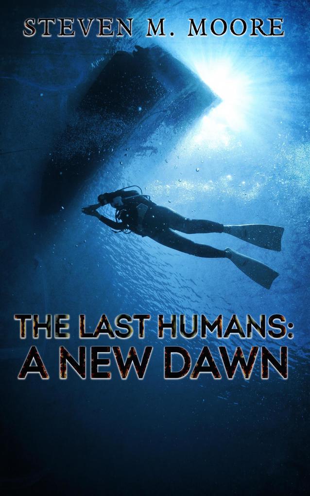 The Last Humans: A New Dawn