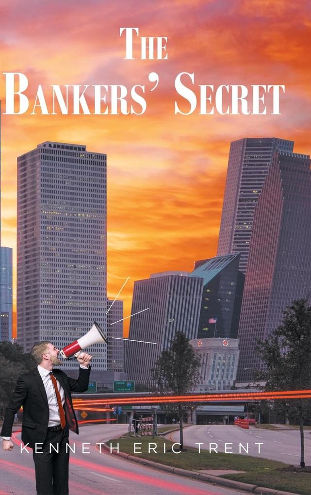 The Bankers‘ Secret
