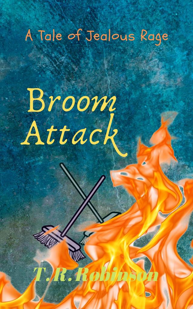 Broom Attack (Revelations #2)