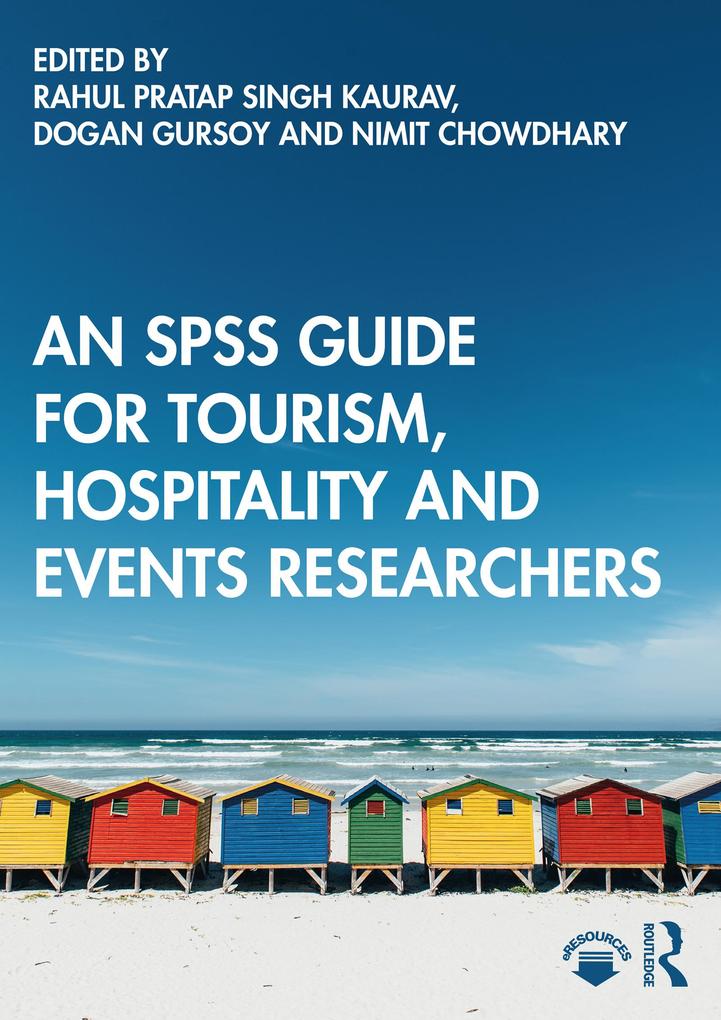 An SPSS Guide for Tourism Hospitality and Events Researchers