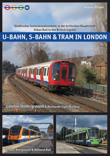 U-Bahn S-Bahn & Tram in London