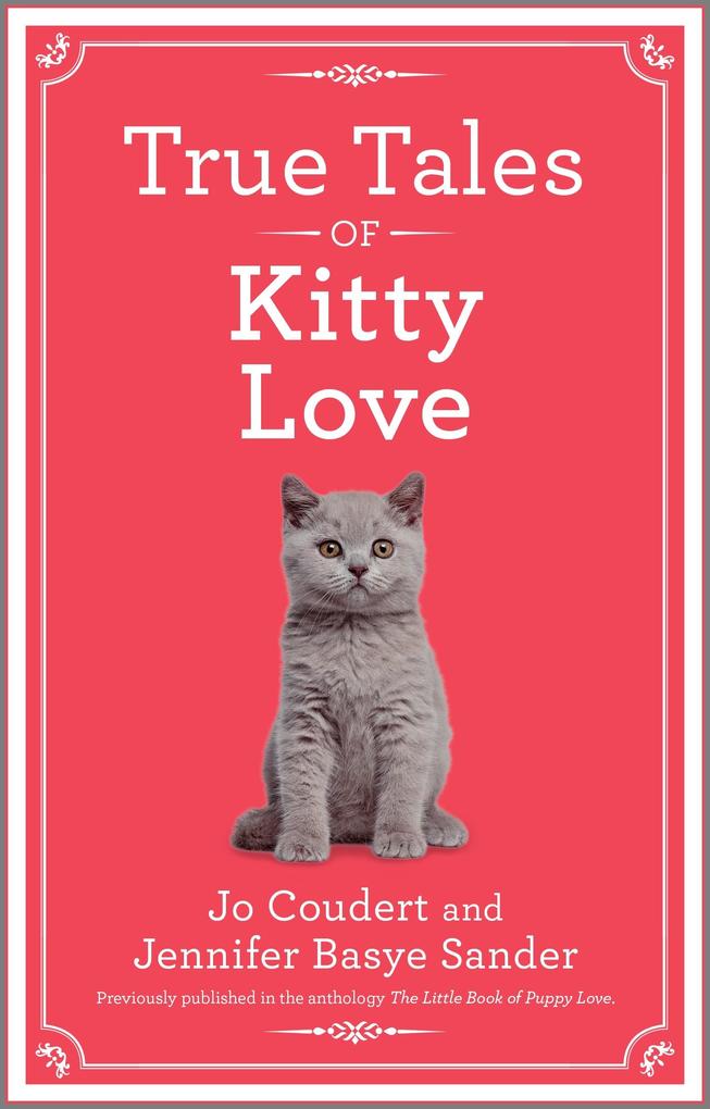 True Tales of Kitty Love
