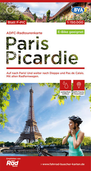 ADFC-Radtourenkarte F-PIC Paris Picardie 1:150.000 reiß- und wetterfest E-Bike geeignet GPS-Tracks Download