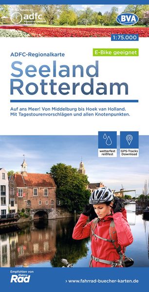 ADFC-Regionalkarte Seeland Rotterdam 1:75.000 mit Tagestourenvorschlägen reiß- und wetterfest E-Bike-geeignet mit Knotenpunkten GPS-Tracks Download