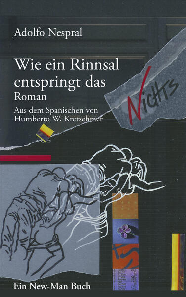 Wie ein Rinnsal entspringt das Nichts