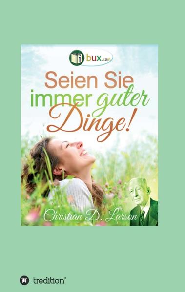 Image of Seien Sie immer guter Dinge!