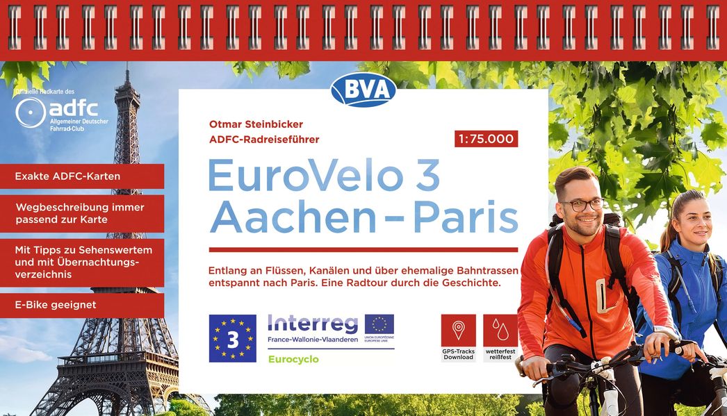 ADFC-Radreiseführer Eurovelo 3 Aachen - Paris 1:75.000 wetter- und reißfest GPS-Tracks zum Download E-Bike geeignet