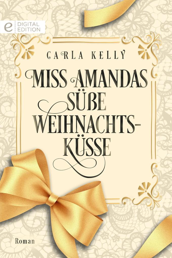 Miss Amandas süße Weihnachtsküsse