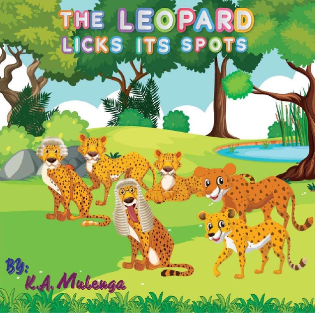 The Leopard Licks Its Spots
