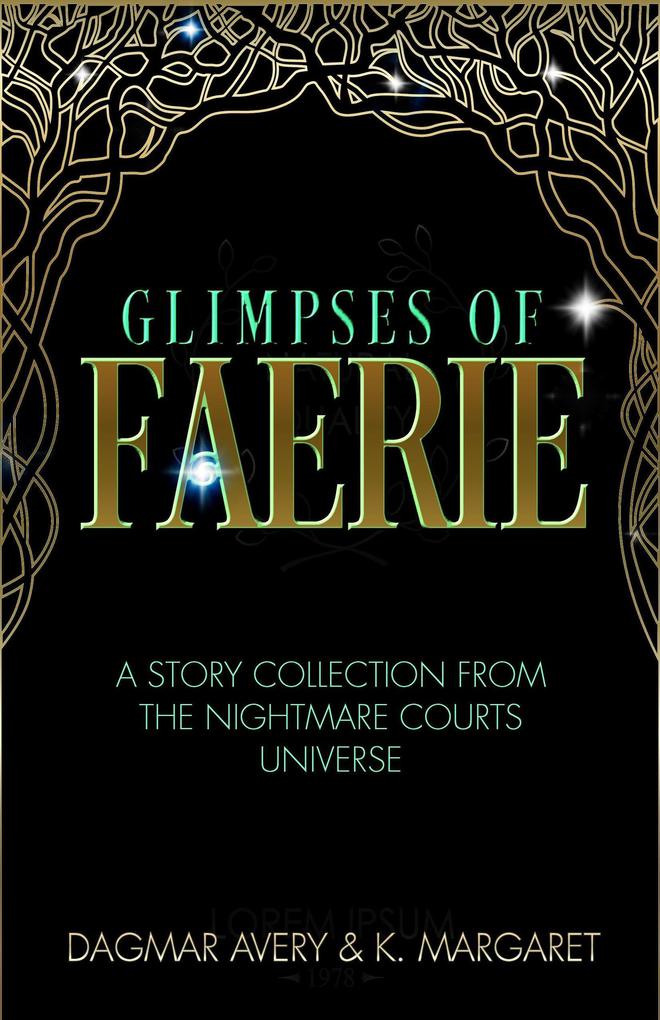 Glimpses of Faerie (The Sleeping Court)