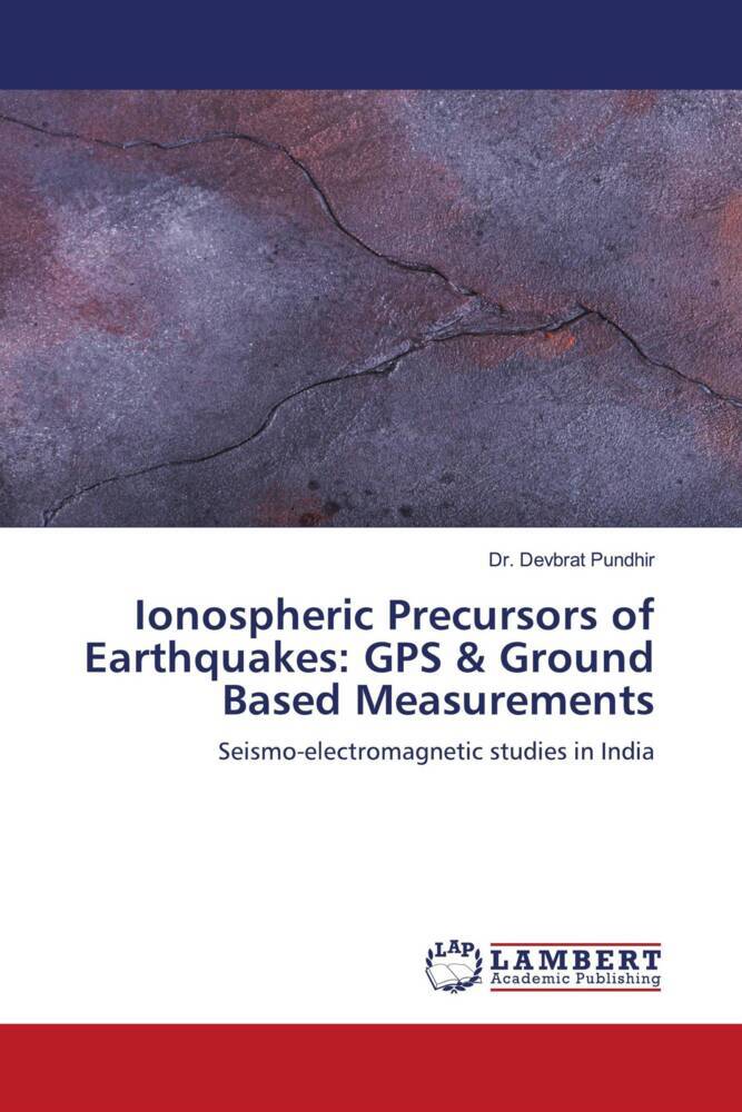 Ionospheric Precursors of Earthquakes: GPS & Ground Based Measurements